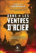 Dans les ventres d'acier, t1