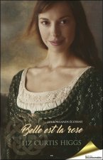 Belle est la rose Tome 2 - Les Lowlands écossais