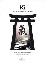 Ki - Le chemin de l'éveil