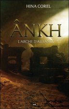 Ankh Tome 3 - L'arche d'alliance