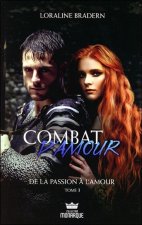 Combat d'amour, t3