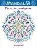 Perles de renaissance - Mandalas à colorier