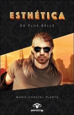 Esthética - De plus belle Tome 3