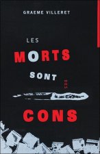 Les morts sont des cons