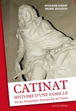 CATINAT, HISTOIRE D'UNE FAMILLE