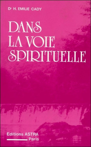 Dans la voie spirituelle