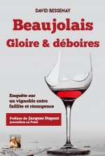 Beaujolais, Gloire et déboires