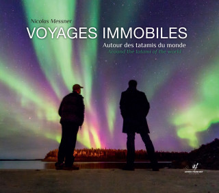 Voyages immobiles