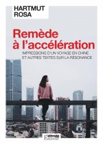 Remède à l'accélération