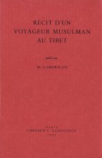 RECIT D'UN VOYAGEUR MUSULMAN AU TIBET