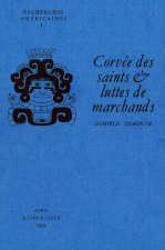 CORVEE DE SAINTS ET LUTTES DE MARCHANDS