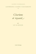 Charisme et royauté - [conférence prononcée le 22 mai 2002]
