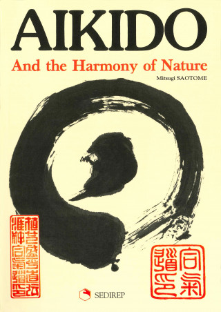 AIKIDO AND THE HARMONY OF NATURE