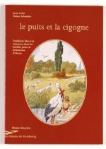 Le Puits et la cigogne. Traditions liées à la naissance ds familles juives et chrétiennes