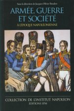 Armée, guerre et société à l'époque napoléonienne