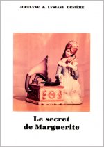 LE SECRET DE MARGUERITE