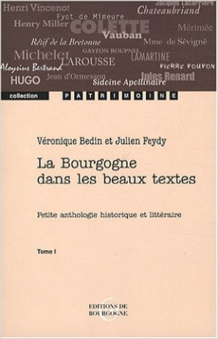 La bourgogne dans les beaux textes