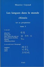 Les langues dans le monde chinois, Tome 3  (et sa périphérie)