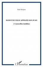Dans une ville appelée San Juan