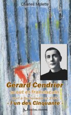 Gérard Cendrier, 