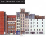 Paris la couleur de la ville