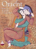 Orient - Mille ans de poésie et de peinture