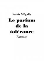 PARFUM DE LA TOLERANCE (LE)