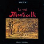 Le vrai Monticelli