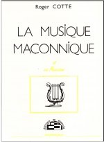 La musique maçonnique et ses musiciens