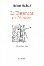 Le Testament de Narcisse