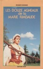 Les Douze agneaux de la Marie Rimbaude