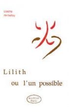 Lilith ou l'un possible