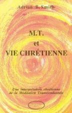 M.T. et vie chrétienne