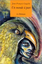 Un monde à part
