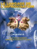 DANIEL GOYONE : LE LANGAGE DE L'IMPROVISATION - MEMENTO