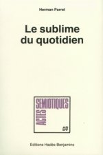 Le sublime du quotidien