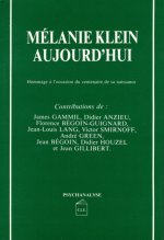 MELANIE KLEIN AUJOURD'HUI