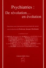 PSYCHIATRIES: REVOLUTION..