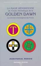 Magie hénokéenne Golden Dawn T.6