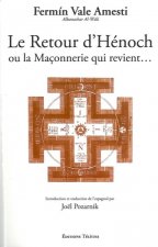 Retour d'Hénoch ou Maçonnerie qui revient