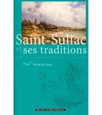 Saint-Suliac et ses traditions - contes et légendes d'Ille-et-Vilaine