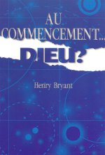 Au commencement ...Dieu ?
