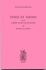 Vénus et Adonis - Shakespeare / Le Dœuff