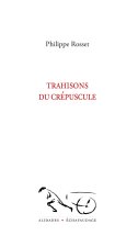 Trahisons du crépuscule