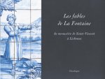 Fables de La Fontaine [en azulejos] du monastère de Saint-Vincent à Lisbonne