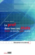 Le Prof dans tous ses états
