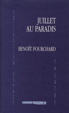 Juillet au paradis