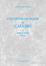 Chansons en patois de Caluire : Jean Cotton (1800-1866)