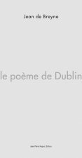 Le Poème de Dublin