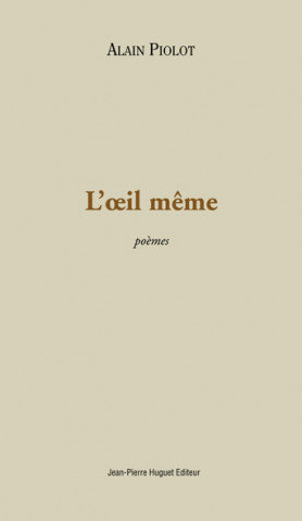 L’Œil même
